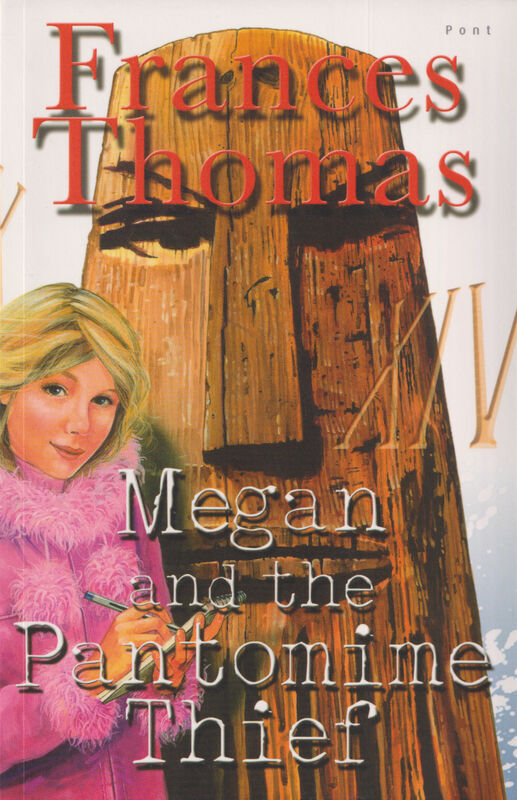 Llun o 'Megan and the Pantomime Thief' 
                      gan Frances Thomas